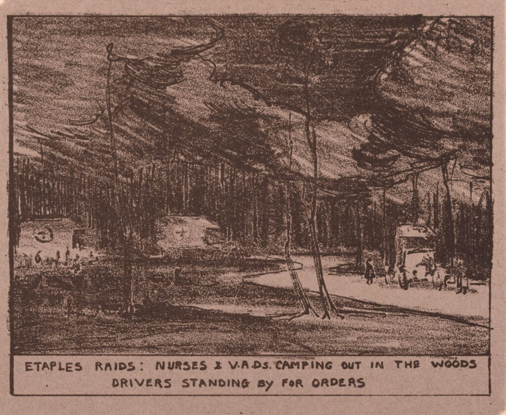 Olive Mudie-Cooke - Etaples Raids: Nurses & V.A.D.S. Camping Out in The Woods Drivers Standing By for Orders